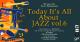 Целодневен концерт по повод Меѓународниот ден на џезот